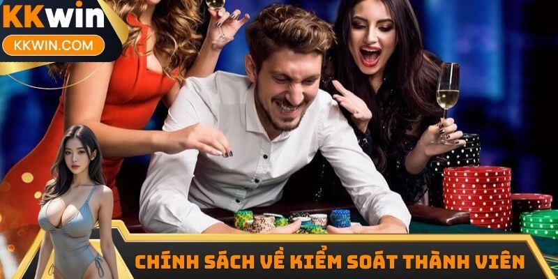 Chính sách về thông tin và kiểm soát hội viên